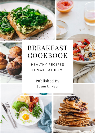 Breakfast Cookbook – Healthy Recipes to Make