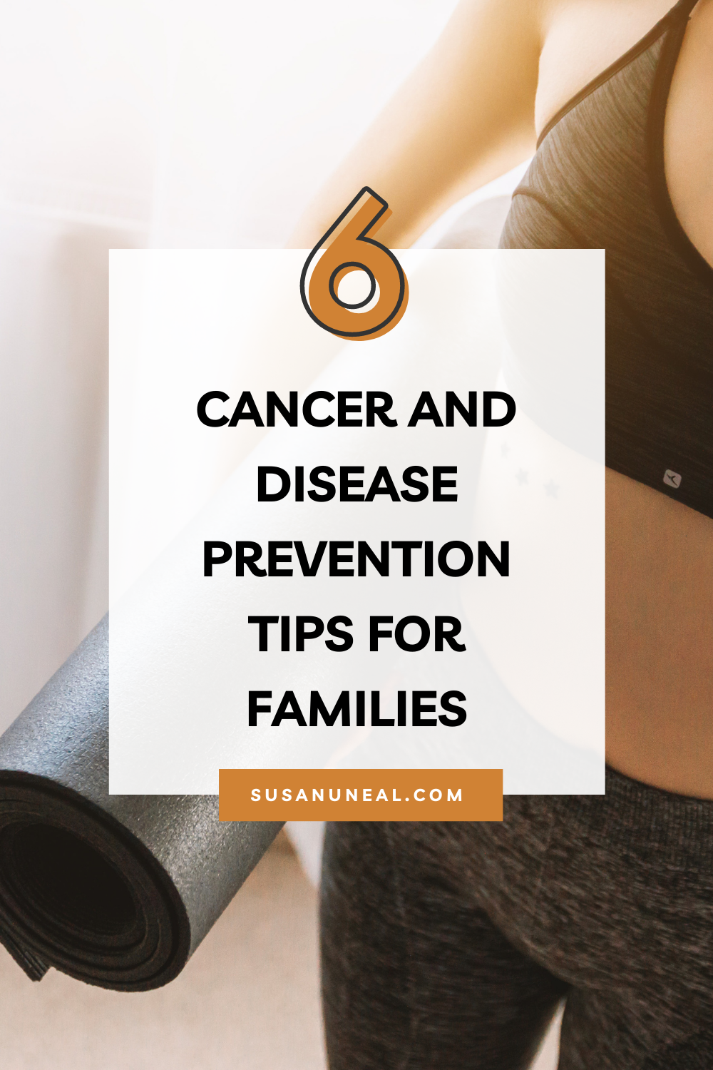 6 Cancer and Disease Prevention Tips for Families on a Budget