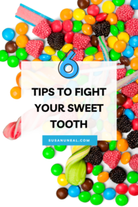 6 Tips to Fight Your Sweet Tooth by Kristen Hogrefe Parnell