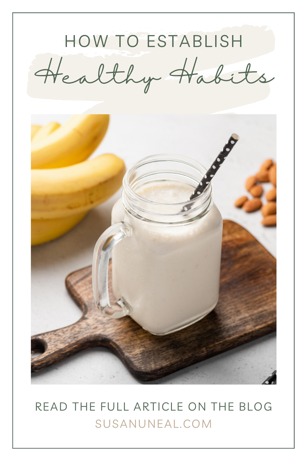 How to Establish Healthy Habits