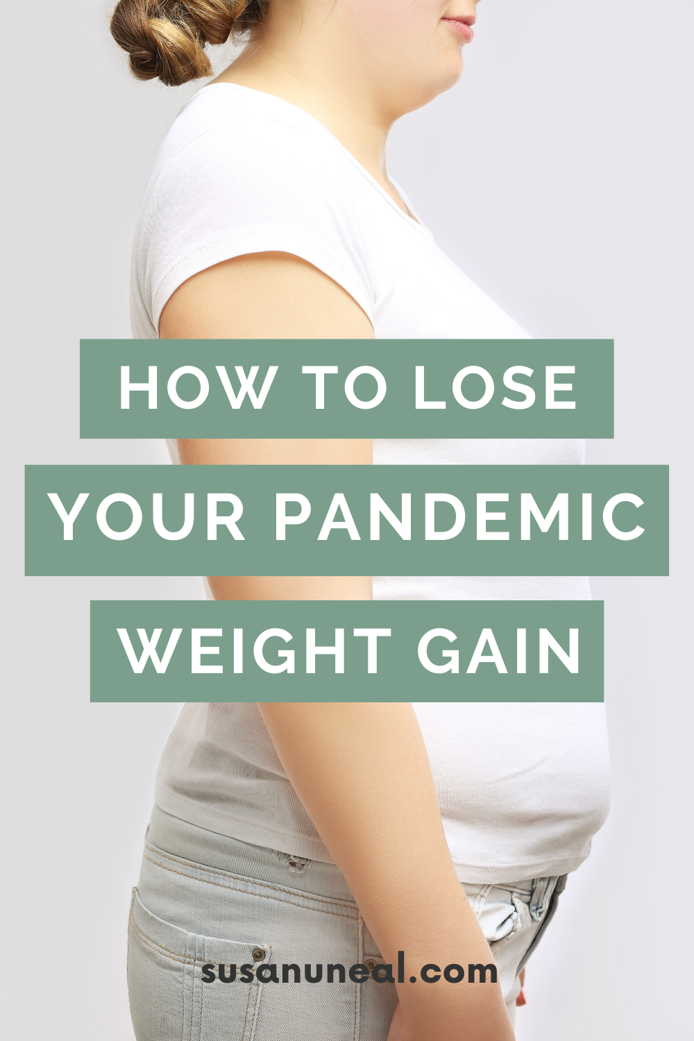 How to Shed Your Pandemic Pounds - Weight Loss Tips