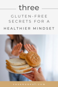 Do You Know These Gluten-Free Secrets for a Healthier Mindset?