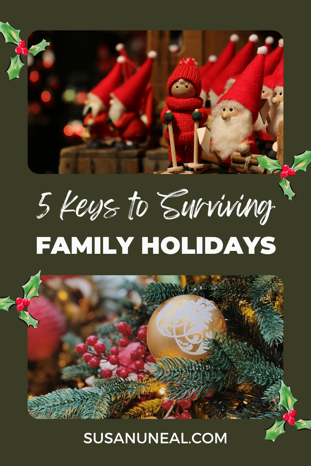 Five Keys to Surviving Family Holidays